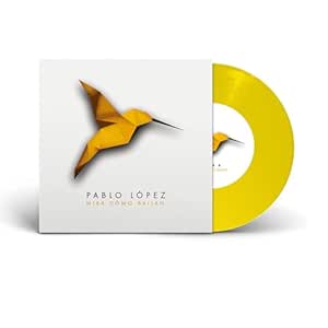 Mira Cómo Bailan (Vinilo 7" Amarillo) - Pablo López | VinylStation Radio