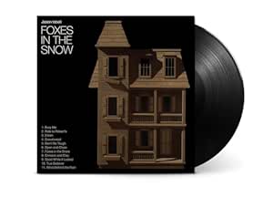 Jason Isbell - Foxes In The Snow - Jason Isbell | VinylStation Radio