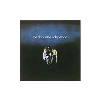 The Soft Parade - The Doors | VinylStation Radio