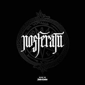 NOSFERATU (ORIGINAL MOTION PICTURE (OXBLOOD - Robin Carolan | VinylStation Radio