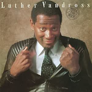 Never Too Much - Luther Vandross | VinylStation Radio