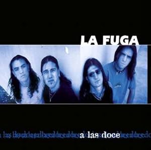 La Fuga - A Las 12 - La Fuga | VinylStation Radio