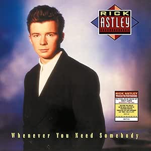 Whenever You Need Somebody (2022 - Rick Astley | VinylStation Radio