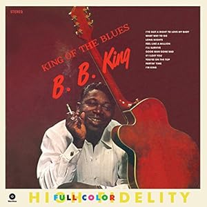 King of the Blues + 1 Bonus Track - B.B. King | VinylStation Radio