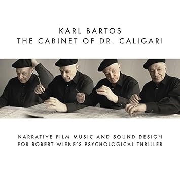 The Cabinet Of Dr. Caligari - Bartos, Karl | VinylStation Radio