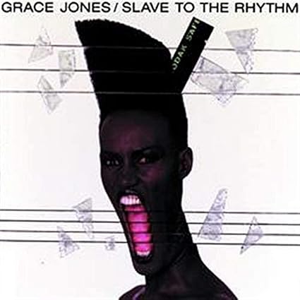 Slave To The Rhythm (Back To Black - Picture Disc) - Grace Jones | VinylStation Radio