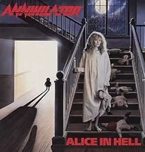 Alice in Hell - Annihilator | VinylStation Radio