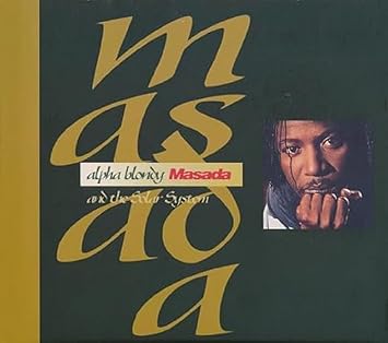 Masada - Alpha Blondy | VinylStation Radio