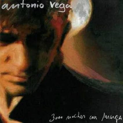 Antonio Vega - 3000 Noches Con Marga - Antonio Vega | VinylStation Radio