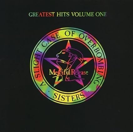 Greatest Hits Volume One: A Slight Case Of Overbombing - Sisters Of Mercy | VinylStation Radio