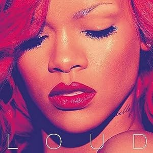 Loud explicit_lyrics - Rihanna | VinylStation Radio