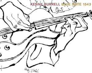 Kenny Burrell (Blue Note Tone Poet Series) - Kenny Burrell | VinylStation Radio