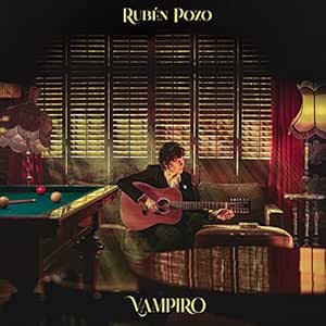 Vampiro - Rubén Pozo | VinylStation Radio