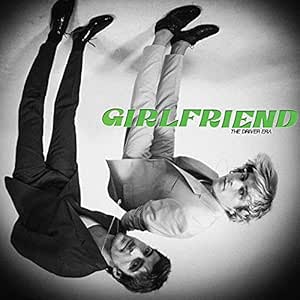 The Driver Era - Girlfriend - The Driver Era | VinylStation Radio