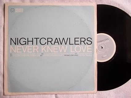 Nightcrawlers - Never Knew Love - [2X12"] - Nightcrawlers | VinylStation Radio