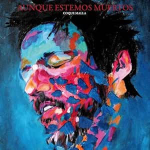 Aunque Estemos Muertos Color Azul - Coque Malla | VinylStation Radio