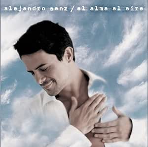 Alejandro Sanz - El Alma Al Aire Picture Disc) - Alejandro Sanz | VinylStation Radio