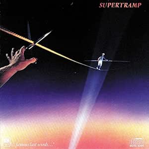 Famous last words (1982) - Supertramp | VinylStation Radio