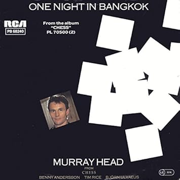 ONE NIGHT IN BANGKOK / MERANO / MURRAY HEAD / 1984 Bildhülle / RCA # PB 68240 / Deutsche Pressung / 7" Vinyl Single Schallplatte - MURRAY HEAD | VinylStation Radio