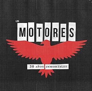 Los Motores - 30 Años Inmortales (Lp + Cd) - Los Motores | VinylStation Radio