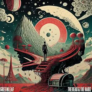 Greenleaf - The Head & The Habit - Greenleaf | VinylStation Radio