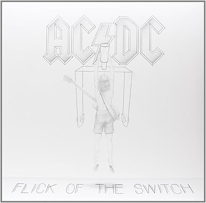 Flick Of The Switch - Ac/Dc | VinylStation Radio