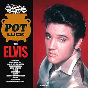 Pot Luck With Elvis Grey - Elvis Presley | VinylStation Radio