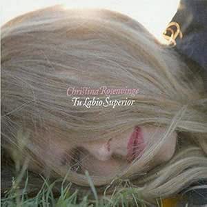 Christina Rosenvinge - Tu Labio Superior (Lp + Cd) - Christina Rosenvinge | VinylStation Radio