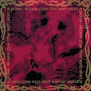 Kyuss - Blues For The Red Sun Rojo - Kyuss | VinylStation Radio