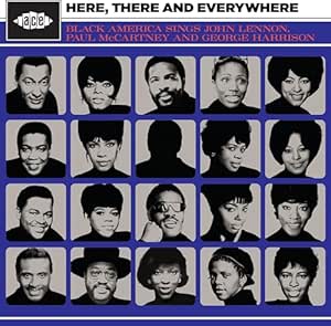 Here, There And Everywhere: Black America Sings John Lennon, Paul McCartney and George Harrison - Varios | VinylStation Radio
