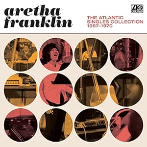 The Atlantic Singles Collection. 1967 - 1970 - Aretha Franklin | VinylStation Radio