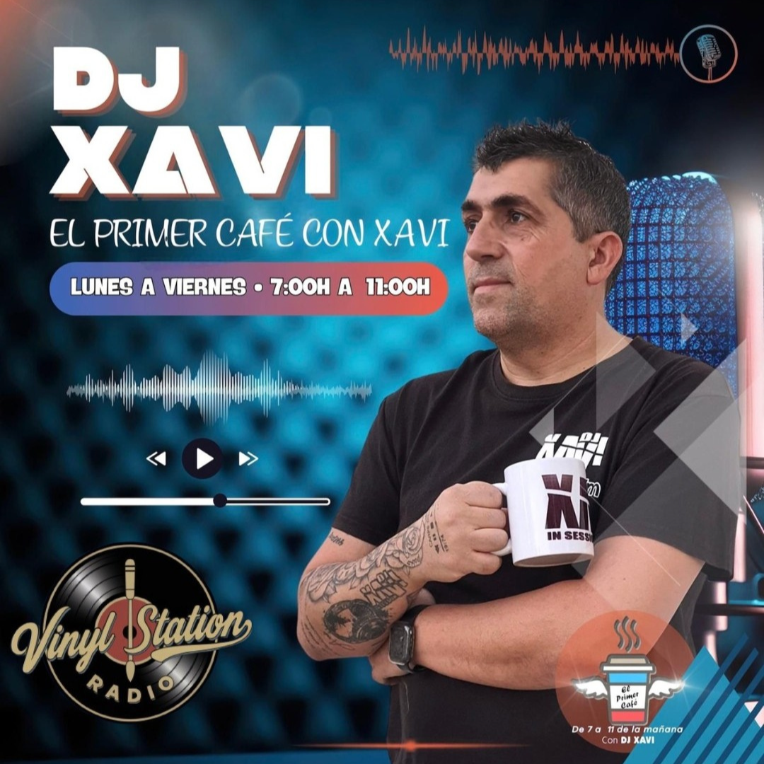 El primer café con Xavi | VinylStation Radio