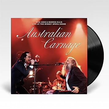 Australian Carnage. Live At The Sydney Opera House explicit_lyrics - Nick Cave & Warren Ellis | VinylStation Radio
