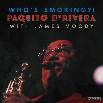 Who's Smoking - Paquito Drivera | VinylStation Radio