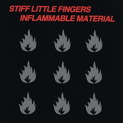 Stiff Little Fingers - Inflammable Material (LP-Vinilo) - Stiff Little Fingers | VinylStation Radio