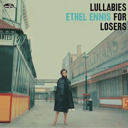 Lullabies For Losers - Ethel Ennis | VinylStation Radio