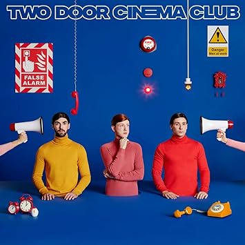 False Alarm - Two Door Cinema Club | VinylStation Radio