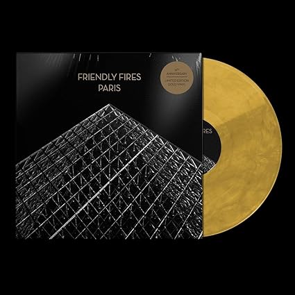Paris - 15th Anniversary Édition - Vinyle 45t Couleur Gold - Friendly Fires | VinylStation Radio