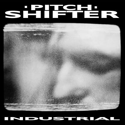 Industrial - Pitchshifter | VinylStation Radio