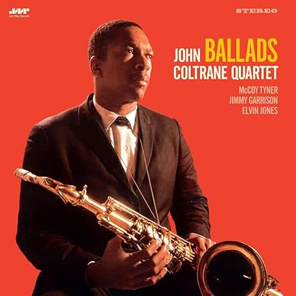 Ballads - John Coltrane | VinylStation Radio