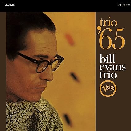 Bill Evans - Trio '65 (Verve Acoustic Sound Series) - Bill Evans | VinylStation Radio