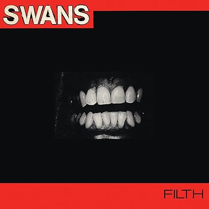 Filth - Swans | VinylStation Radio