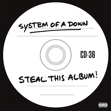 Steal This Album - System Of A Down | VinylStation Radio
