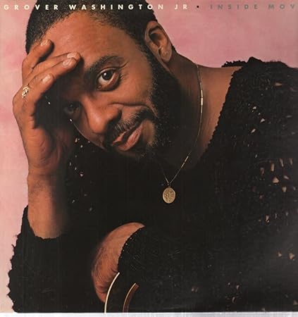 Inside moves (1984) - Grover Washington, Jr. | VinylStation Radio