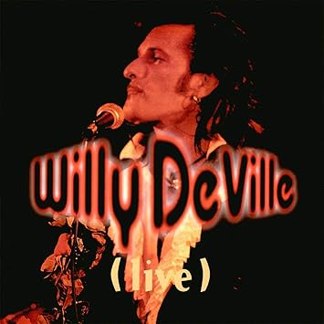 Live From The Bottom Line To The Olympia Theatre – 1993 - Willy Deville | VinylStation Radio