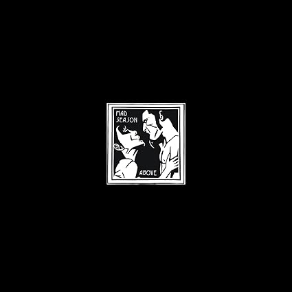 Above - Mad Season | VinylStation Radio
