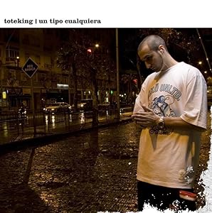 Un Tipo Cualquiera - ToteKing | VinylStation Radio