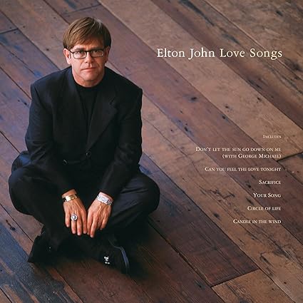 Love Songs 2022) - ELTON JOHN | VinylStation Radio