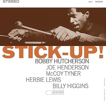Stick Up! - Bobby Hutcherson | VinylStation Radio