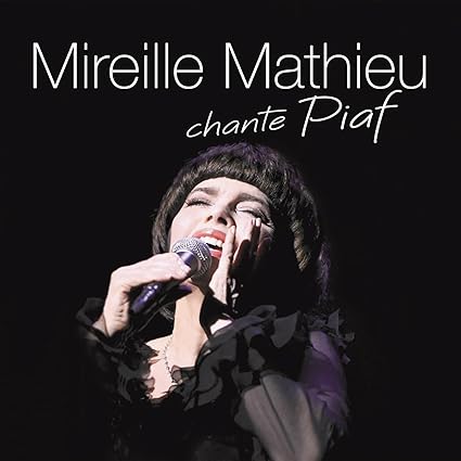 Mireille Mathieu Chante Piaf - Mireille Mathieu | VinylStation Radio